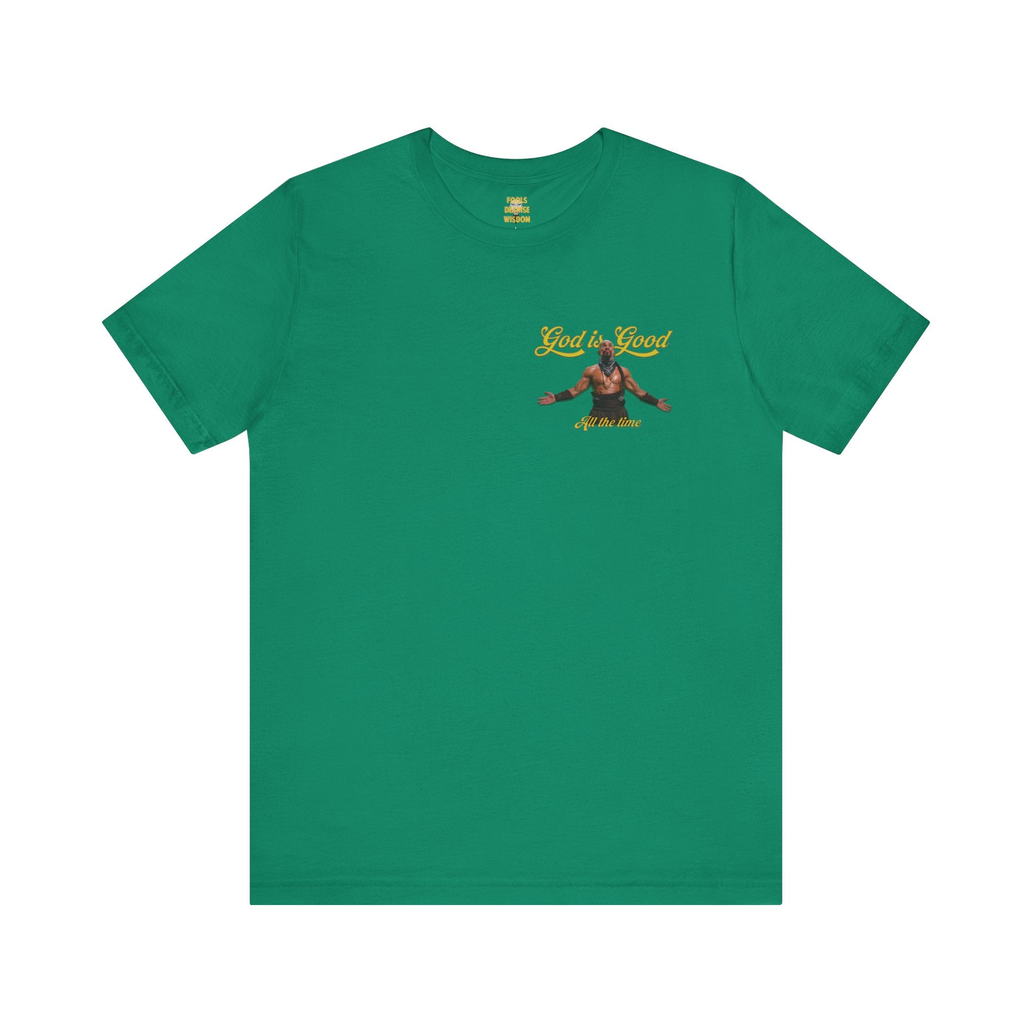 God Is Good Tee — Inspirational Faith Graphic T‑Shirt ("God is Good All the Time")