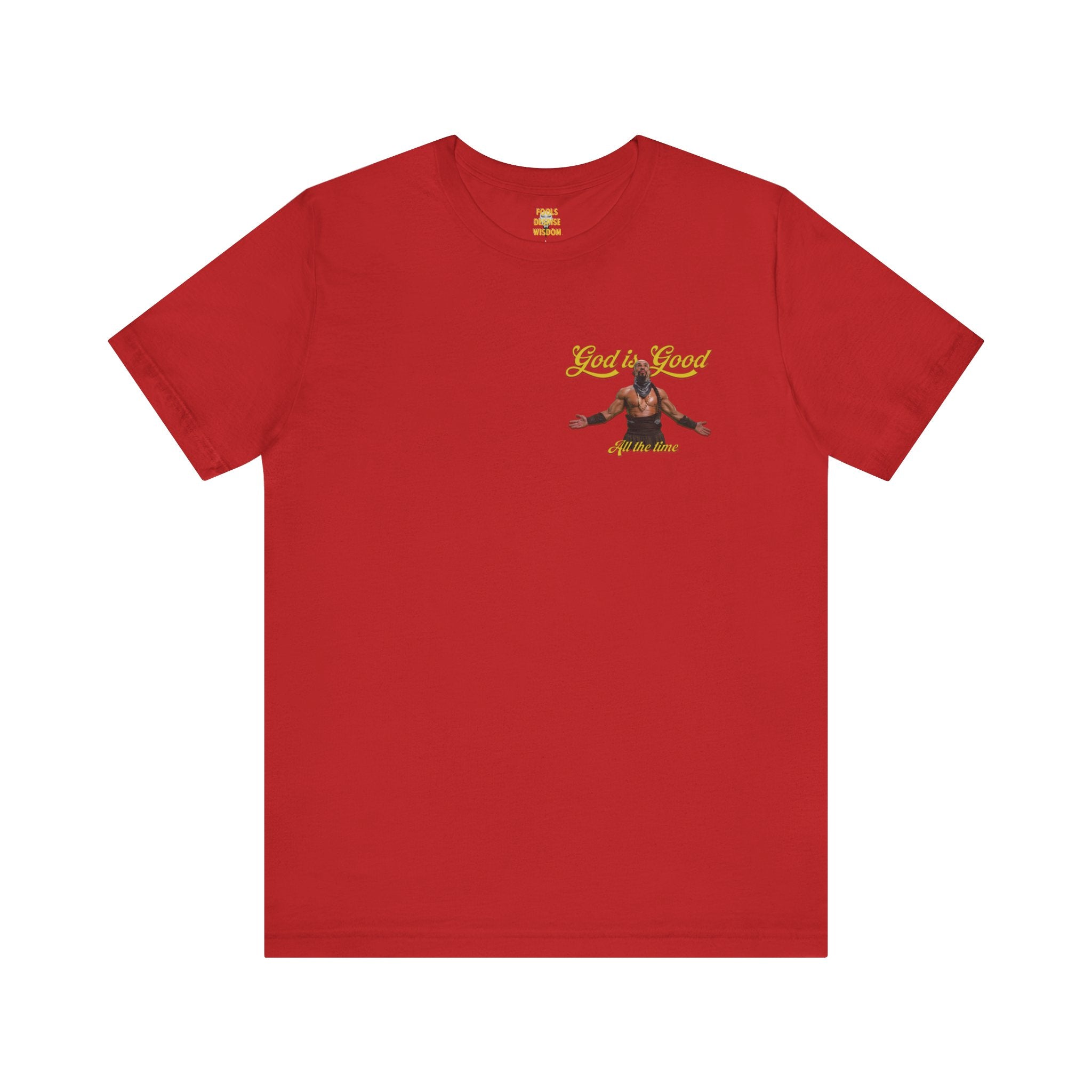 God Is Good Tee — Inspirational Faith Graphic T‑Shirt ("God is Good All the Time")