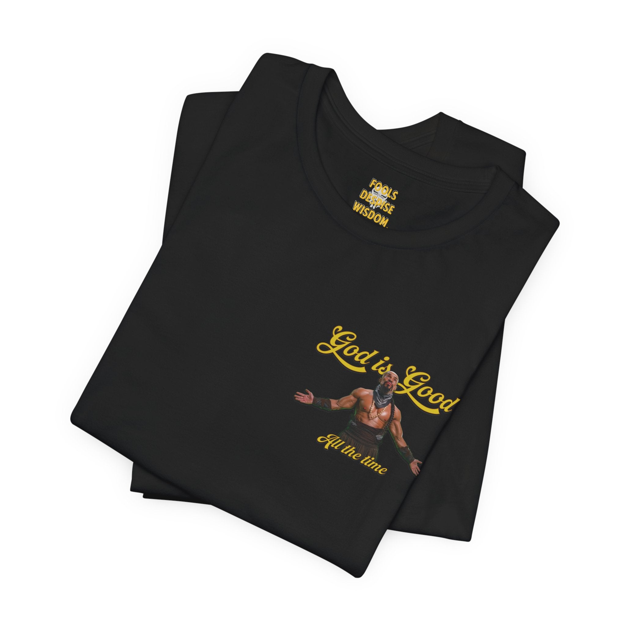 God Is Good Tee — Inspirational Faith Graphic T‑Shirt ("God is Good All the Time")