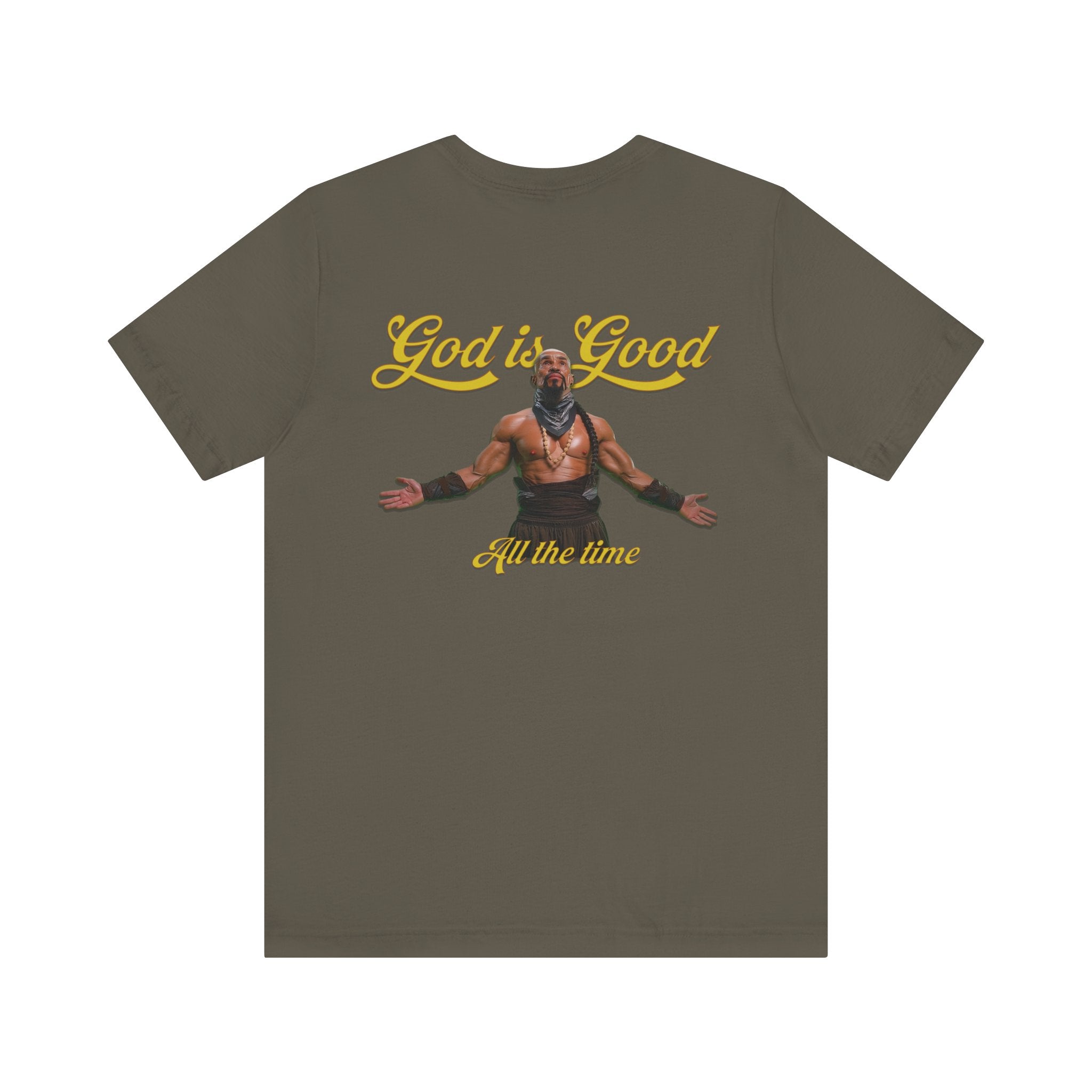 God Is Good Tee — Inspirational Faith Graphic T‑Shirt ("God is Good All the Time")
