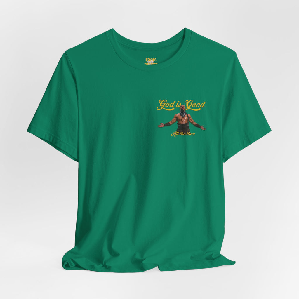 God Is Good Tee — Inspirational Faith Graphic T‑Shirt ("God is Good All the Time")