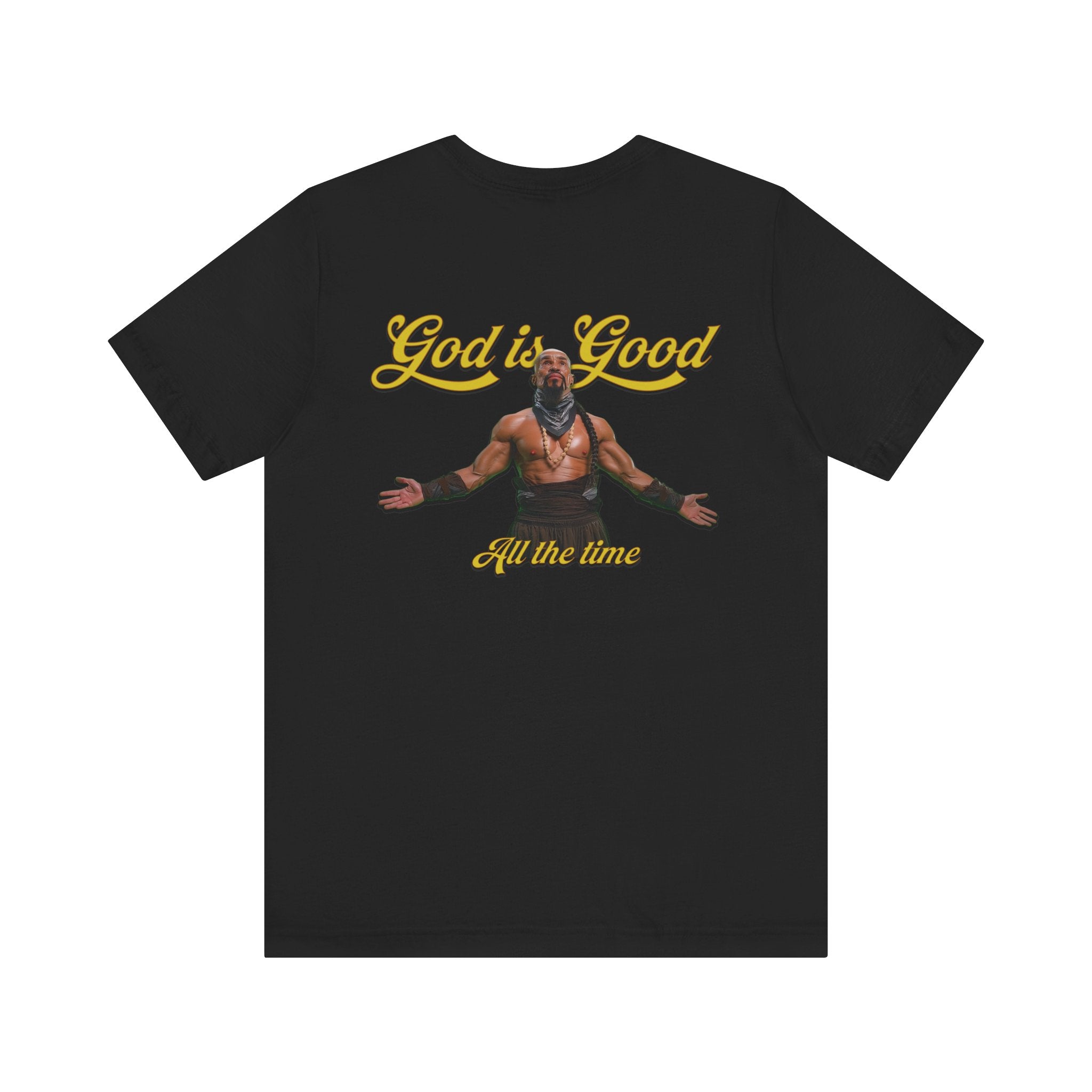 God Is Good Tee — Inspirational Faith Graphic T‑Shirt ("God is Good All the Time")